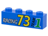 Brick 1 x 4 with White 'RACING', Yellow '73', Black 'TEAM', and Green Number 1 Pattern